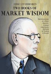 bokomslag Jesse Livermore's Two Books of Market Wisdom