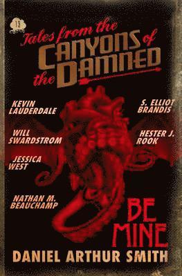 S. Elliot Brandis, Nathan M. Beauchamp - Tales from the Canyons of the Damned No. 13, Häftad