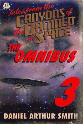 Peter Cawdron, Samuel Peralta - Tales from the Canyons of the Damned: Omnibus No. 3, Häftad