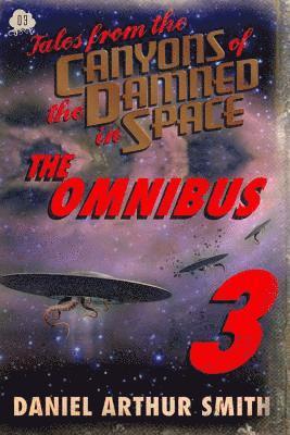 Peter Cawdron, Samuel Peralta - Tales from the Canyons of the Damned: Omnibus No. 3: Color Edition, Häftad