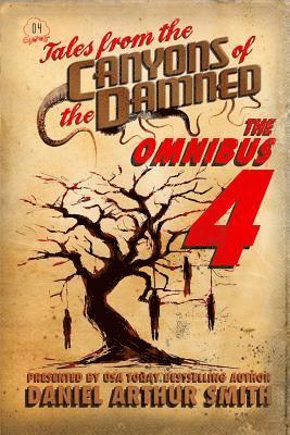 Eamon Ambrose, P. K. Tyler - Tales from the Canyons of the Damned: Omnibus No. 4: Color Edition, Häftad