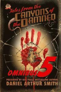 bokomslag Tales from the Canyons of the Damned: Omnibus No. 5