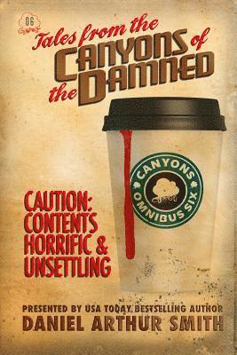 Eamon Ambrose, Jessica West - Tales from the Canyons of the Damned: Omnibus No. 6, Häftad