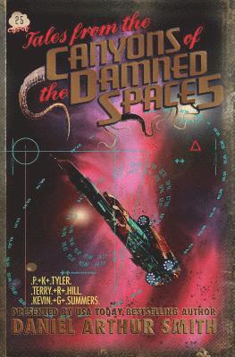 P K Tyler, Terry R Hill, Kevin G Summers, P. K. Tyler, Terry R. Hill, P.K. Tyler - Tales from the Canyons of the Damned No. 25, Häftad
