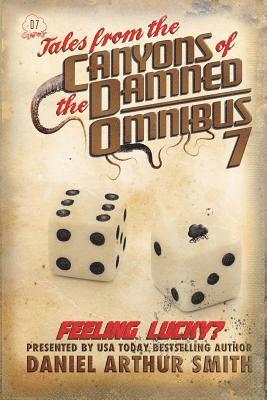 Tales from the Canyons of the Damned: Omnibus No. 7: Color Edition 1