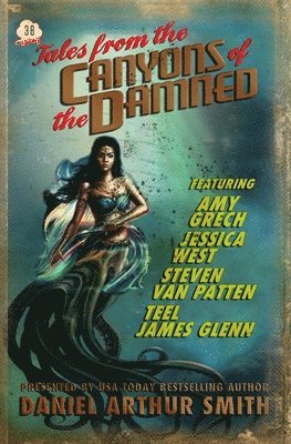 Steven Van Patten, Amy Grech, Teel James Glenn - Tales from the Canyons of the Damned, Häftad