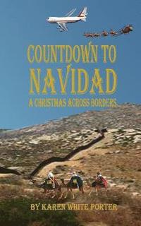 bokomslag Countdown to Navidad: A Family Christmas Across Borders