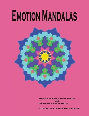 bokomslag Emotion Mandalas: Finding Feelings Through Art