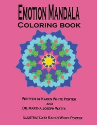 bokomslag Emotion Mandala Coloring Book: Color Your Feelings