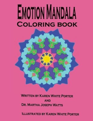 Emotion Mandala Coloring Book: Color Your Feelings 1