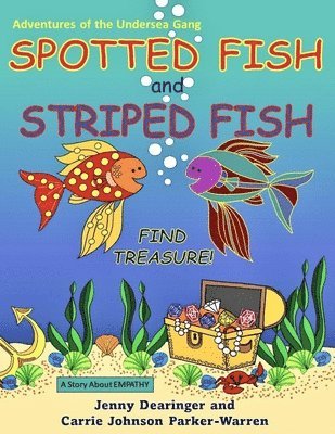 Spotted Fish and Striped Fish Find Treasure 1