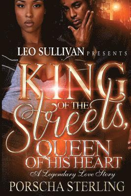 bokomslag King of the Streets, Queen of His Heart