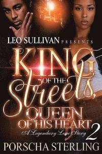 bokomslag King of the Streets, Queen of His Heart 2: A Legendary Love Story