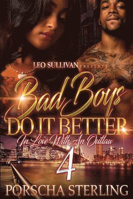 Bad Boys Do It Better 4: In Love With an Outlaw 1