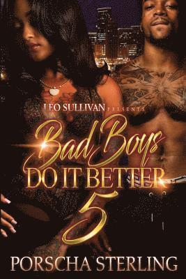 bokomslag Bad Boys Do It Better 5