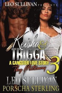 bokomslag Keisha & Trigga 3