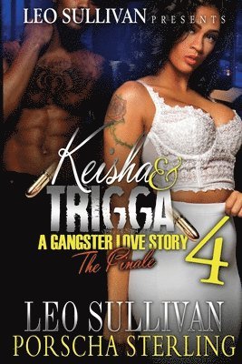 bokomslag Keisha & Trigga 4