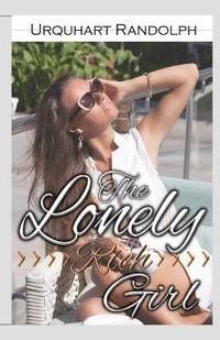 bokomslag The Lonely Rich Girl