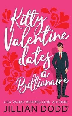 bokomslag Kitty Valentine Dates a Billionaire