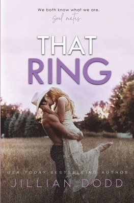 Jillian Dodd - That Ring, Häftad
