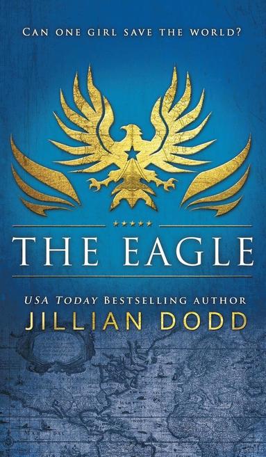 Jillian Dodd - Eagle, Inbunden