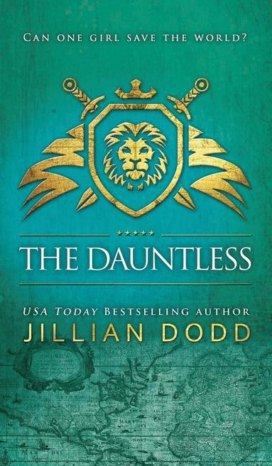 Jillian Dodd - Dauntless, Inbunden