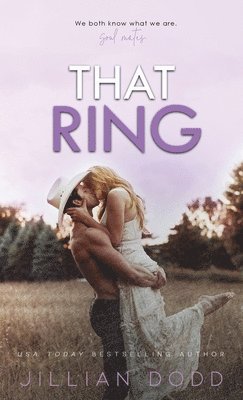 Jillian Dodd - That Ring, Inbunden