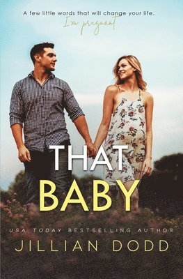Jillian Dodd - That Baby, Häftad