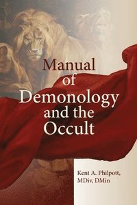 bokomslag A Manual of Demonology and the Occult