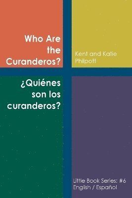 Who Are the Curanderos? 1