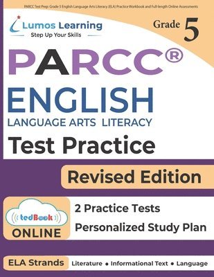 bokomslag PARCC Test Prep: Grade 5 English Language Arts Literacy (ELA) Practice Workbook and Full-length Online Assessments: PARCC Study Guide