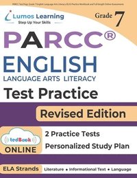bokomslag PARCC Test Prep: Grade 7 English Language Arts Literacy (ELA) Practice Workbook and Full-length Online Assessments: PARCC Study Guide