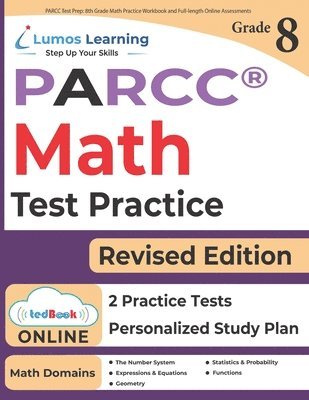 PARCC Test Prep: 8th Grade Math Practice Workbook and Full-length Online Assessments: PARCC Study Guide 1