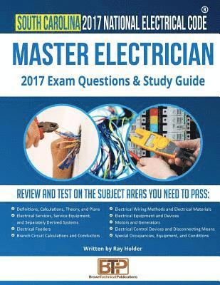 Ray Holder, Brown Technical Publications - South Carolina 2017 Master Electrician Study Guide, Häftad