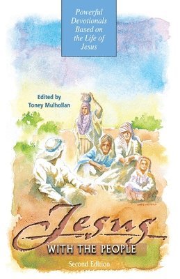 Toney C Mulhollan - Jesus With the People, Häftad