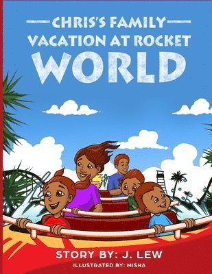 Chris's Family Vacation At Rocket World 1