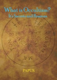 bokomslag What Is Occultism?