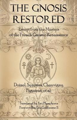 Gnosis Restored, Häftad