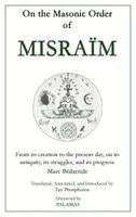 Marc Bédarride - On the Masonic Order of Misraïm, Inbunden