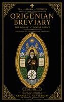 Kenneth J Canterbury - Origenian Breviary Volume II, Inbunden
