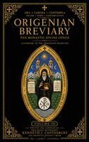 Kenneth J Canterbury - Origenian Breviary Volume III, Inbunden