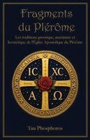Tau Phosphoros - Fragments du Plérôme, Häftad. Tillgänglighet: Lägg i varukorg