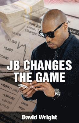 bokomslag JB Changes the Game