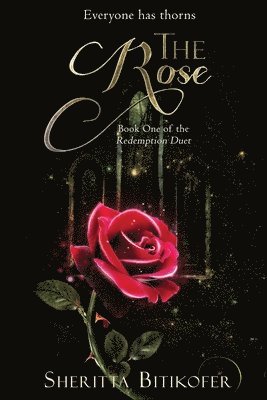 bokomslag The Rose (Redemption Duet Book 1)