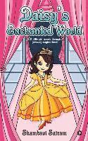 bokomslag Daisy's Enchanted World: A Little Girl Travels Through Faraway Magical Lands