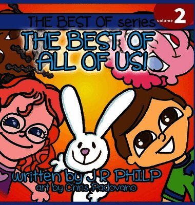 The Best of All of Us!