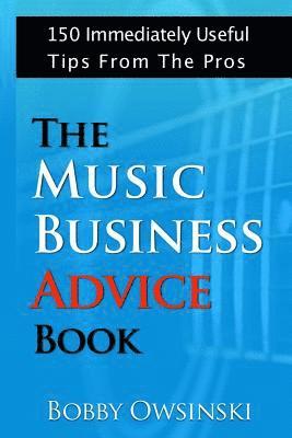 bokomslag Music Business Advice Book