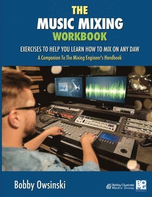 bokomslag Music Mixing Workbook