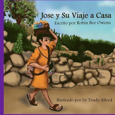 Jose y su Viaje a Casa 1