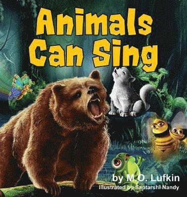 Animals Can Sing